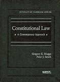 Constitutional Law: A Contemporary Approach Interactive Casebook