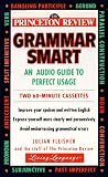 Princeton Review Grammar Smart: A Guide to Perfect Usage (Living Language)