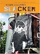 Slacker - Criterion Collection