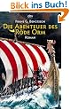 Die Abenteuer des R�de Orm: Roman