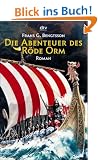 Die Abenteuer des R�de Orm: Roman