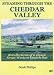 STEAMING THROUGH THE CHEDDAR VALLEY