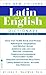 The Bantam New College Latin & English Dictionary