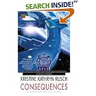 Consequences: A Retrieval Artist Novel (Retrieval Artist Novels) by Kristine Kathryn Rusch