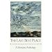 The Last Best Place: A Montana Anthology