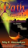 The Path of the Genie: Your Journey to Your Heart's Desire