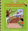Les bonnes paroles du petit musulman : L'histoire du petit Hicham et son ami le Perroquet