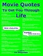 Movie Quotes To Get You Through Life