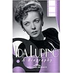 Ida Lupino: A Biography book cover