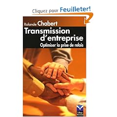 Transmission d'entreprise : Optimiser la prise de relais