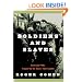 Soldiers and Slaves: American POWs Trapped by the Nazis' Final Gamble