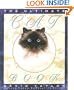 Ultimate Cat Book: A Unique Photographic Guide to More Than 100 International Breeds and Variations