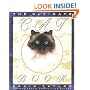 Ultimate Cat Book: A Unique Photographic Guide to More Than 100 International Breeds and Variations