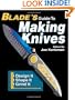 Blade's Guide to Making Knives