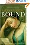 Bound: A Novel