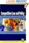 Competition Law And Policy In The EC And UK
