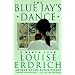 The Blue Jay's Dance: A Birth Year