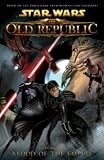 Star Wars: The Old Republic, Vol. 2 - Blood of the Empire