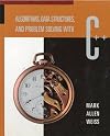 Algorithms, Data Structures, and Problem Solving With C++