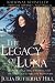 Legacy of Luna: The Story of a Tree, a Woman, and the Striggles to Save the Redwoods