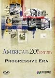 America in the 20th Century: The Progressive Era