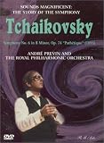 Sounds Magnificent (The Story of the Symphony) - Tchaikovsky Symphony No. 6 (Pathetique) / Previn, RPO