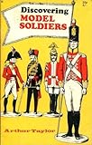 Discovering model soldiers