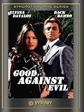 Good Against Evil (1977)