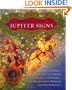 Madalyn Aslan's Jupiter Signs: How to Improve Your Luck, Career, Health, Finance, Appearance, and Relationships through the New Astrology