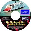 Cruising America's Waterways: The Mississippi River: Memphis to New Orleans