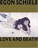  : Egon Schiele: Love And Death