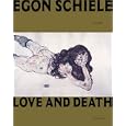 Egon Schiele: Love And Death