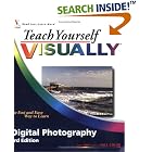 Teach Yourself VISUALLY Digital Photography (Teach Yourself VISUALLY (Tech)) by  Dave Huss