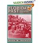 Florida's Past: People and Events That Shaped the State, Vol. 2