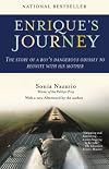 Enrique's JourneyENRIQUE'S JOURNEY by Nazario, Sonia (Author) on Feb-01-2007 Paperback