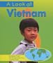 A Look at Vietnam (Our World (Pebble Books))