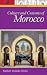 Culture and Customs of Morocco (Culture and Customs of Africa)