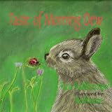 Taste of Morning Dew (Rabbit Tales Book 1)