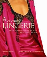 A Century of Lingerie