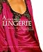 A Century of Lingerie