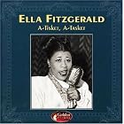 A-Tisket A-Tasket by  Ella Fitzgerald 