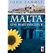 Malta - eine Reise ins Gl�ck