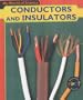 Conductor and Insulator (My World of Science S.)