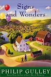 Signs and Wonders (Gulley, Philip)