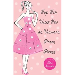 Top Ten Uses for an Unworn Prom Dress - Tina Ferraro