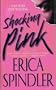 Shocking Pink