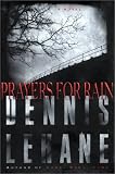Prayers for Rain (Patrick Kenzie/Angela Gennaro Novels)