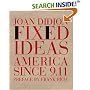 Fixed Ideas: America Since 9.11