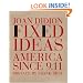 Fixed Ideas: America Since 9.11