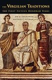 The Virgilian Tradition: The First Fifteen Hundred Years image